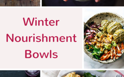 Wonderful Winter Nourishment Bowls